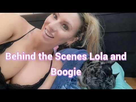 Behind the Scenes with Lola and Boogie