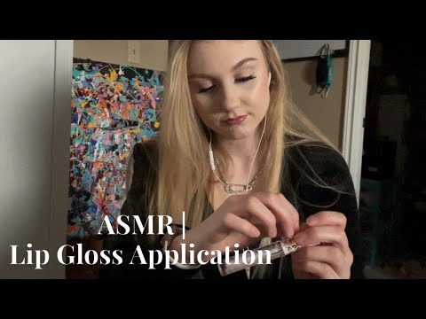 ASMR | Lip Gloss Application