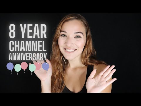 EIGHT YEAR CHANNEL ANNIVERSARY | ASMR Ramble and Reminisce