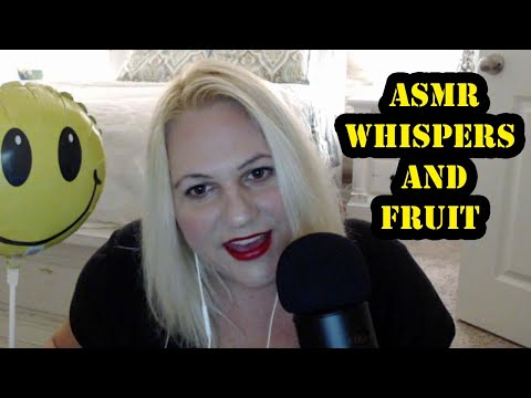 🍉 ASMR Whispers and fruit 🍉