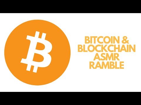 [ASMR] What Do I Know About Bitcoin & Cryptocurrencies?