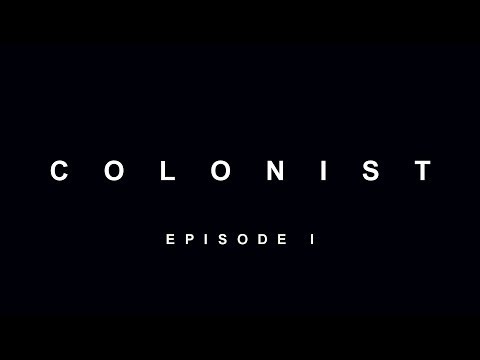 Colonist - Ep. 1 "Origin" - ASMR Alien / Lovecraft / SCP Foundation Crossover Fan-fic