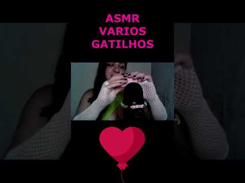 ASMR-SHORT VARIOS  GATILHOS
