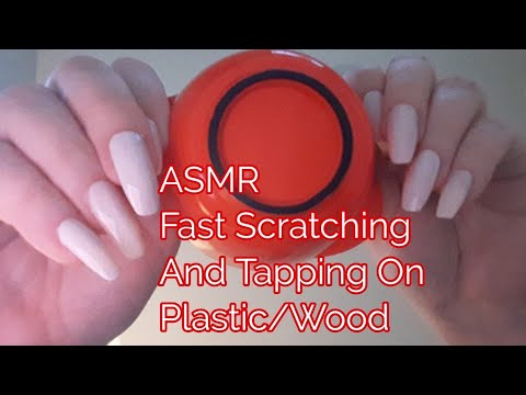 ASMR Fast Scratching And Tapping On Plastic/Wood
