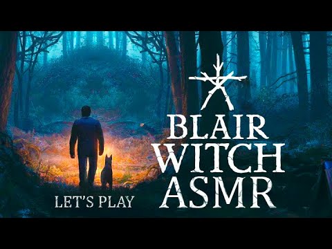 ASMR Let's Play Blair Witch / шёпот асмр