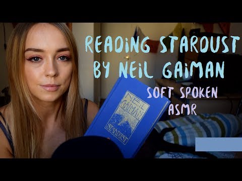 Soft Spoken ASMR Reading Stardust by Neil Gaiman