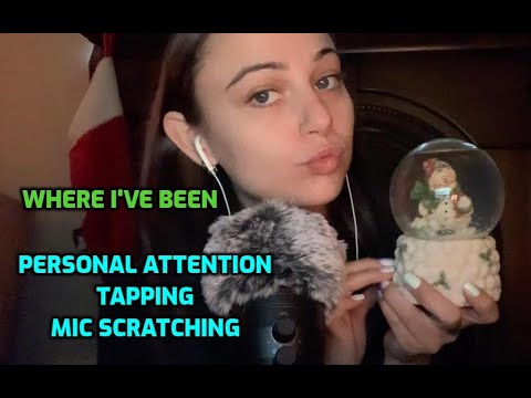 ASMR | Where I've Been | Personal Attention, Trigger Assortment