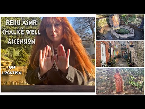 Chalice Well Healing | Reiki ASMR On-Location | Spiritual Ascension | Glastonbury 🙏✨