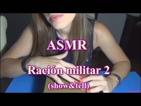 ASMR español Show and Tell ración de comida militar 2/tapping/whispers