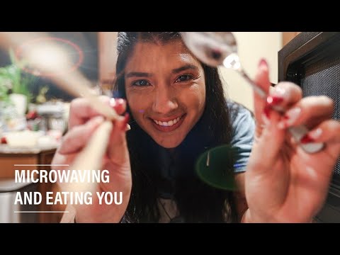 MICROWAVING AND EATING YOU - ASMR MOUTH SOUNDS