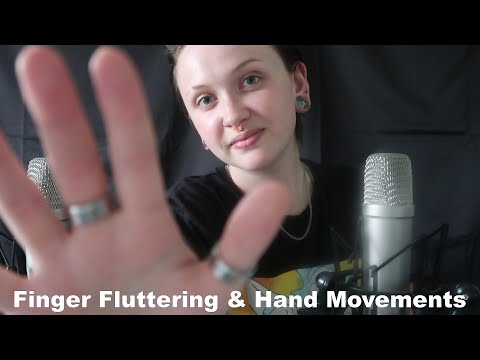 ASMR Finger Fluttering & Hand Movements