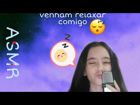 ASMR TE FAZENDO RELAXAR [BARULHOS RELAXANTES]