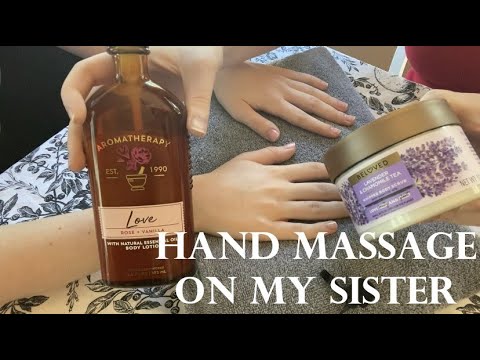 {ASMR} Hand Massage on My Sister