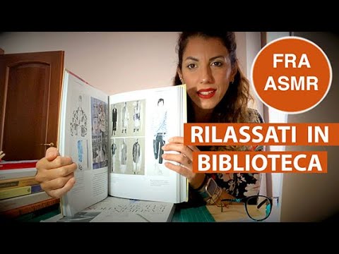RILASSATI IN BIBLIOTECA|| Fra Asmr