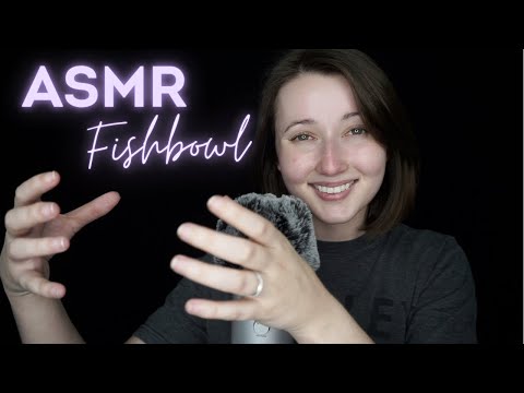 ASMR | The BEST Video I’ve Ever Made | Fishbowl Effect | Inaudible/Unintelligible Whispers