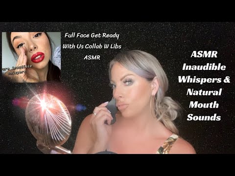 ASMR Makeup Get Ready With Me In An Inaudible Whisper - Collab With Libs ASMR