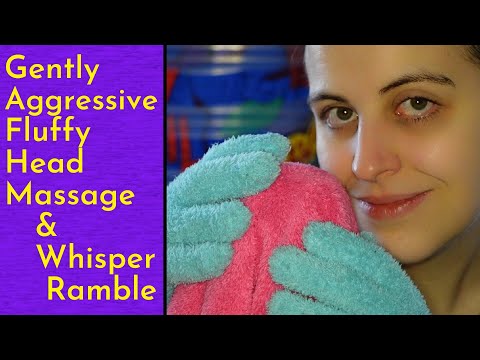 ASMR Gently Aggressive Head Massage With Fluffy Gloves & Towel + WHISPERS (For Those Who Asked!)