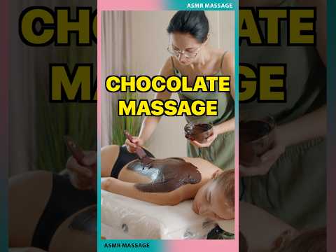 ASMR Chocolate Massage #asmrmassagemrelaxante #asmrmassagespa #asmrvideo #asmrnotalking #massage