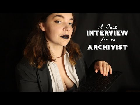 Dark ASMR || Interview for an Archivist | Keyboard Typing, Paper Crinkling, Soft Spoken [Binaural]