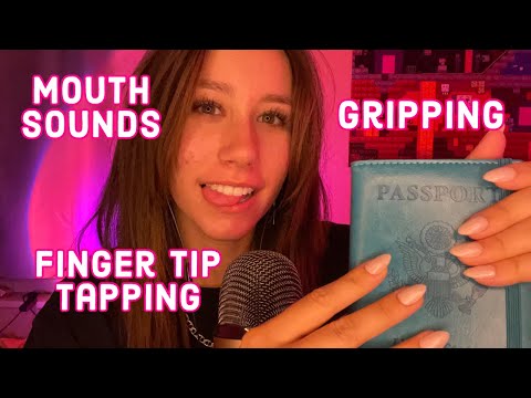 ASMR | mouth sounds + finger tip tapping + gripping sounds