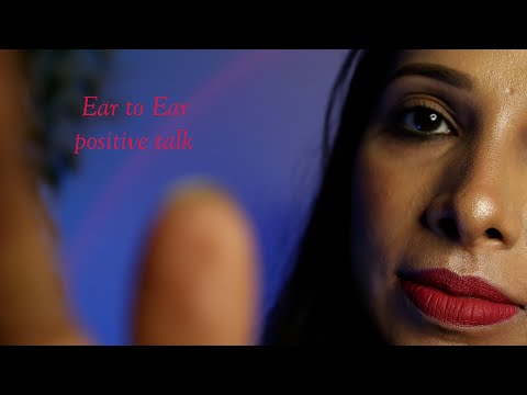Indian ASMR| ear to ear positive talk for your subconscious mind!