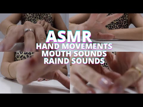 ASMR HIPNOTIZING HAND MOVEMENTS + MOUTH SOUNDS AND RAIN SOUNDS -  Bruna Harmel ASMR