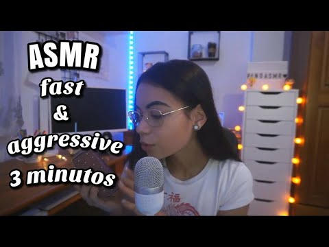 ASMR IN 3 MINUTES (FAST & AGGRESSIVE) | ASMR RÁPIDO Y AGRESIVO  |   ASMR en español | Pandasmr