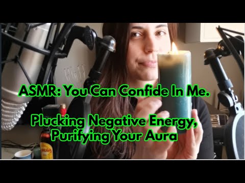 ✨ ASMR: You Can Confide In Me - Plucking & Cutting Negative Energy, Personal Attention✨