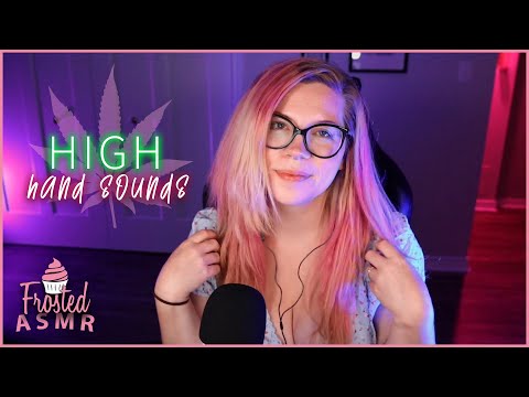 ASMR | Hand Sounds But I'm Also High | Subtle | Breathy Whispers