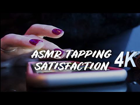 ASMR | BEST TAPPING SATISFACTION 999% RELAXING BODY | 4K