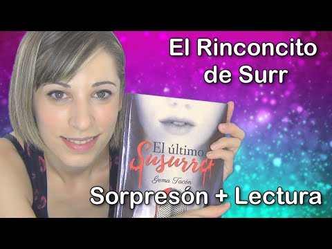 ASMR ESPAÑOL .  El Rinconcito de Surr . SORPRESÓN + Lectura . Review . Susurros cosquillosos