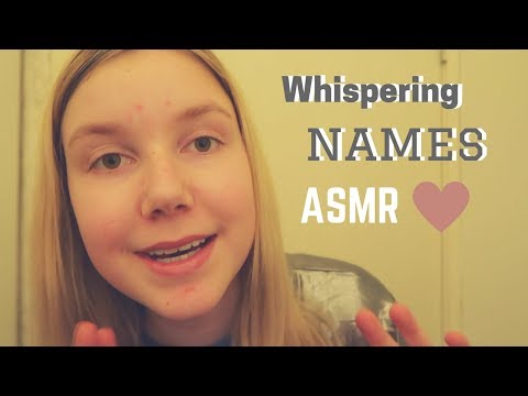 Finger fluttering & whispering names (ASMR)