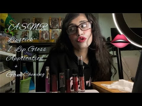 ASMR  Lipstick Application Gum Chewing (With Lip Gloss Application Whispering )💄