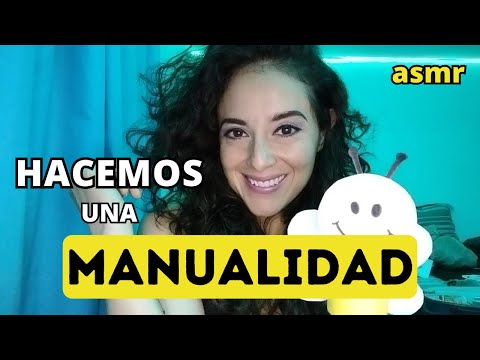 ¿NO PUEDES DORMIR? Hagamos una MANUALIDAD... 😘| asmr en español