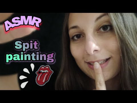 ASMR | SPIT PAINTING (sensibilidade máxima) 😛💢