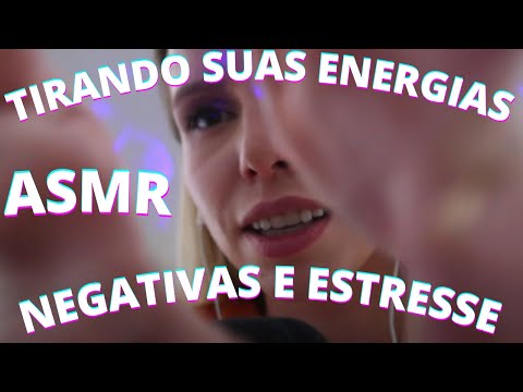 ASMR TIRANDO SEU STRESS E ENERGIA NEGATIVA  - Bruna Harmel ASMR
