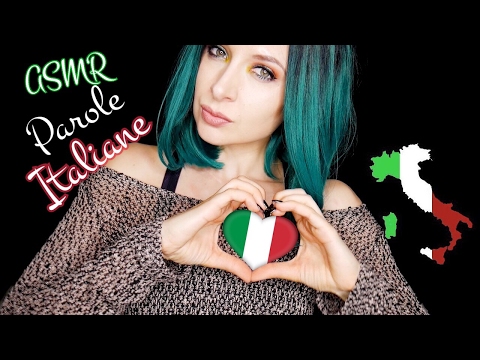 🇮🇹❤️ ASMR Trigger Words *Italian ❤️🇮🇹