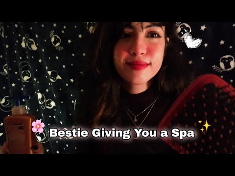 ASMR Bestie Gives You a Spa and Pampers You before Bed✨💛💤