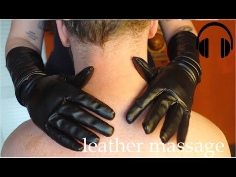 ASMR massage leather gloves ( shoulders, neck, scalp, no talking, sleep, relaxing)