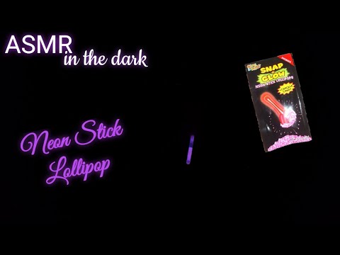 ASMR  WET MOUTH SOUNDS NEON STICK LOLLIPOP with CRACKLE CANDY  IN THE DARK