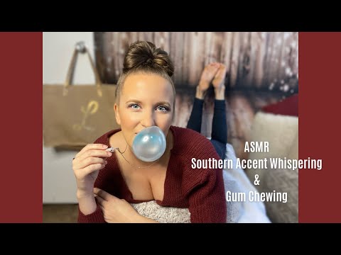 ASMR Southern Whispering & Gum Chewing