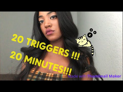 ASMR 20 Triggers In 20 Minutes!!!