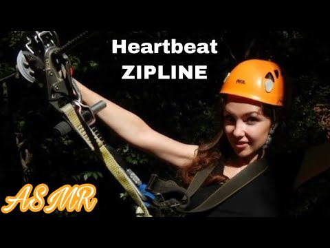 ASMR | HEARTBEAT | ZIPLINE HEARTBEAT 💓