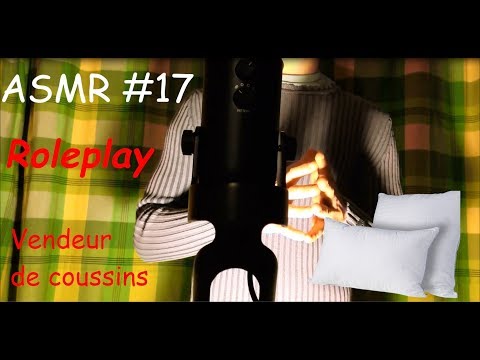 ASMR FR #17 : Roleplay vendeur de coussins :)