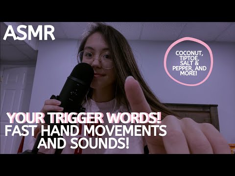 ASMR | Fast Hand Movements and YOUR Words + Sounds