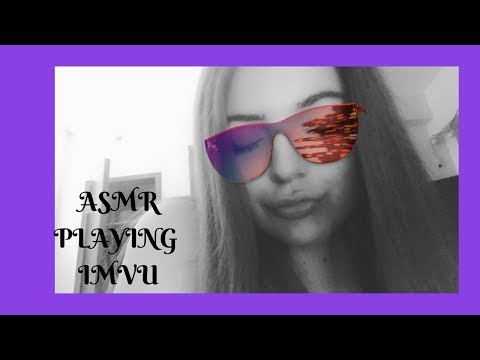 ASMR PLAYING IMVU: DESPERATE GIRLS!!