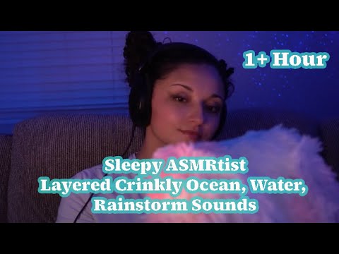 Sleepy ASMRtist Layered Crinkly Ocean, Water, and Rainstorm Sounds
