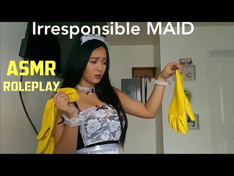 Your Irresponsible MAID (ASMR ROLEPLAY)😴