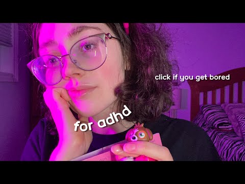 ASMR POV: you have ADHD/get bored easily/can’t focus or pay attention (quick focusing games)