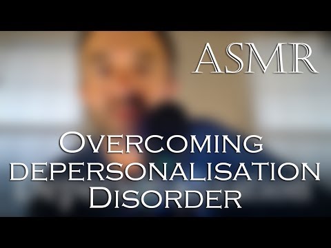Clear the Brain Fog. Depersonalization Disorder. [ASMR Talk]